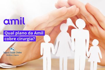 Qual plano da Amil cobre cirurgia? Descubra Agora!