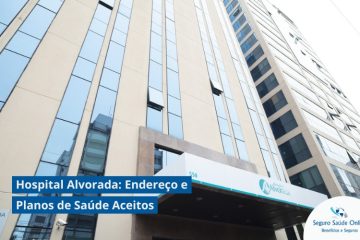 Hospital Alvorada: Endereço e Planos de Saúde AceitosHospital Alvorada: Endereço e Planos de Saúde Aceitos