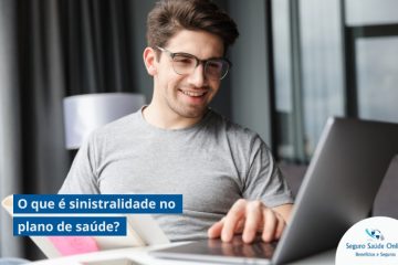 O que é sinistralidade no plano de saúde?