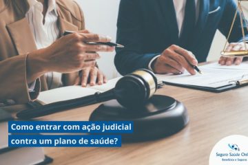 Como entrar com ação judicial contra um plano de saúde?