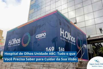 Hospital de Olhos Unidade ABC: Tudo o que Você Precisa Saber para Cuidar da Sua Visão