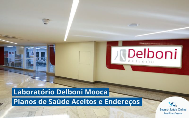 Laboratório Delboni Mooca: Planos de Saúde Aceitos, Endereço e Serviços
