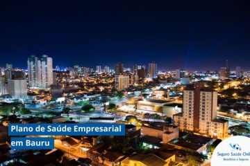 Plano de Saúde Empresarial em Bauru