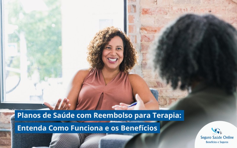 Planos de Saúde com Reembolso para Terapia: Entenda Como Funciona e os Benefícios