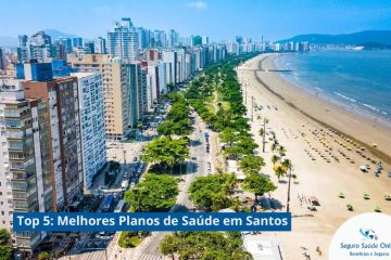 Top 5: Melhores Planos de Saúde em Santos