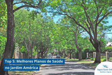 Top 5: Melhores Planos de Saúde no Jardim América