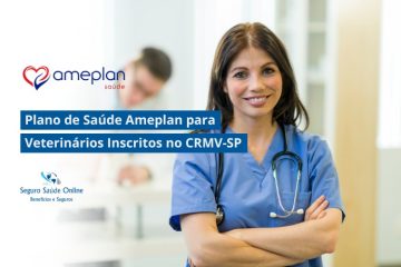 Plano de Saúde Ameplan para Veterinários Inscritos no CRMV-SP