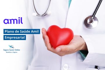 Plano de Saúde Amil Empresarial: Tudo o Que Você Precisa Saber