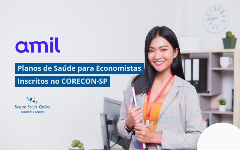 Plano de Saúde Amil para Economistas Inscritos na CORECON-SP