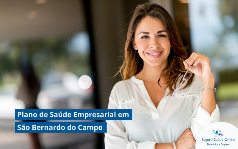 Plano de Saúde Empresarial em São Bernardo do Campo