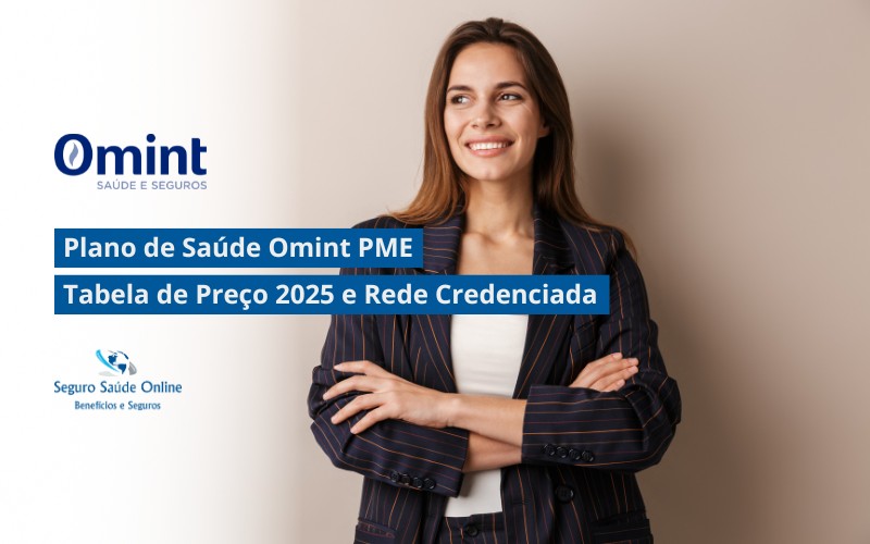 Plano de Saúde Omint PME: Tabela de Preço 2025 e Rede Credenciada