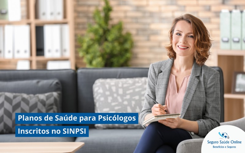 Planos de Saúde para Psicólogos Inscritos no SINPSI