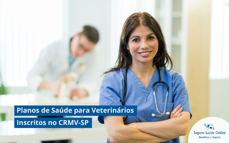 Planos de Saúde para Veterinários Inscritos no CRMV-SP