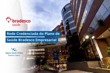 Rede Credenciada do Plano de Saúde Bradesco Empresarial