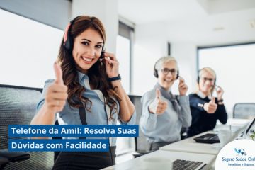 Telefone da Amil: Resolva Suas Dúvidas com Facilidade