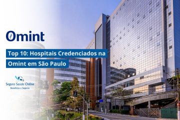 Top 10: Hospitais Credenciados na Omint em São Paulo