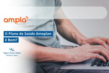 O Plano de Saúde Ampla é Bom?