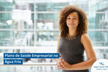 Plano de Saúde Empresarial na Água Fria