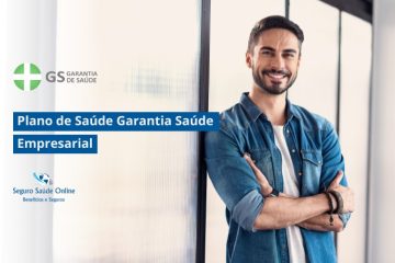 Plano de Saúde Garantia Saúde Empresarial: Tabela de Preço 2025 e Rede Credenciada