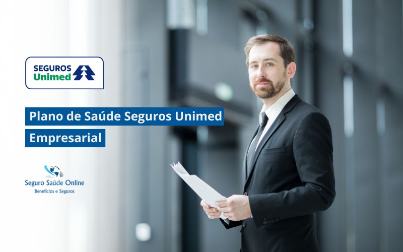 Plano de Saúde Seguros Unimed Empresarial: Tabela de Preço 2025 e Rede Credenciada
