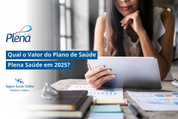 Qual o Valor do Plano de Saúde Plena Saúde em 2025?