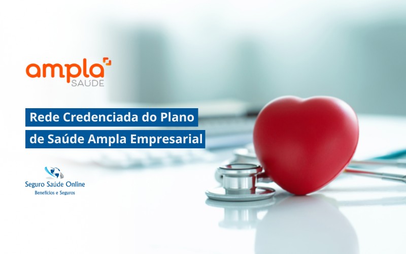 Rede Credenciada do Plano de Saúde Ampla Empresarial