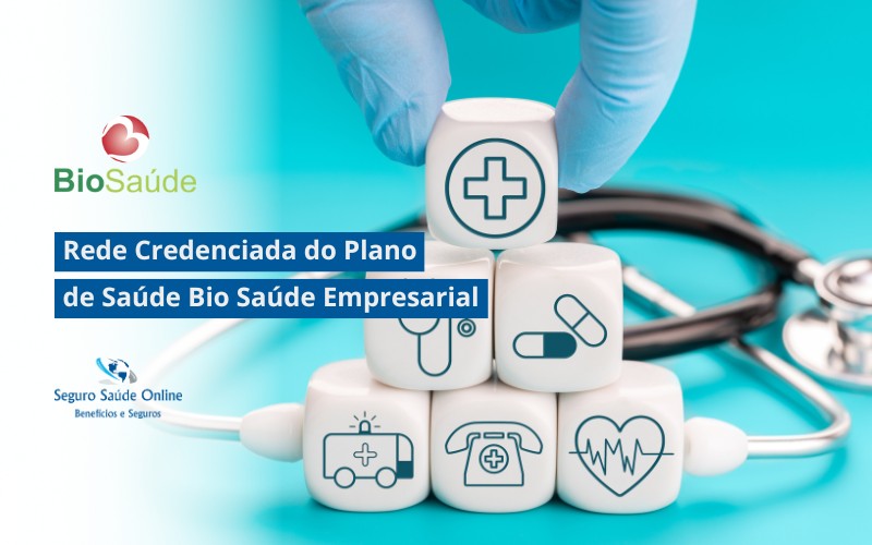Rede Credenciada do Plano de Saúde Bio Saúde Empresarial
