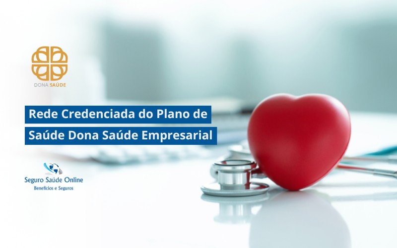 Rede Credenciada do Plano de Saúde Dona Saúde Empresarial
