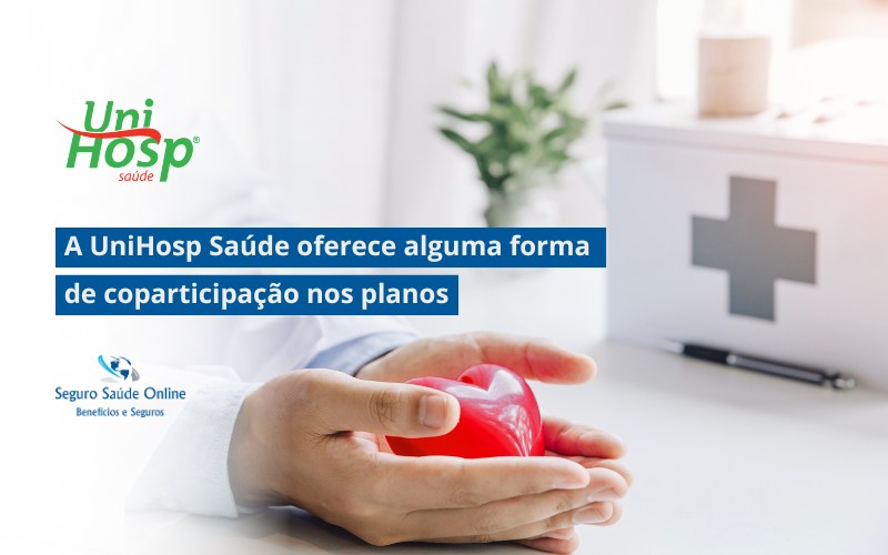 A UniHosp Saúde oferece alguma forma de coparticipação nos planos