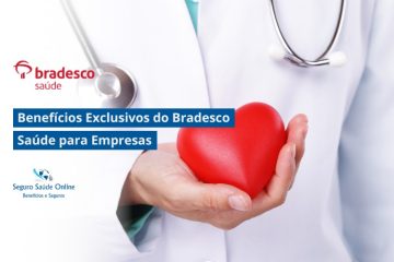 Benefícios Exclusivos do Bradesco Saúde para Empresas
