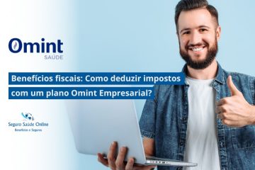Benefícios fiscais: Como deduzir impostos com um plano Omint Empresarial?