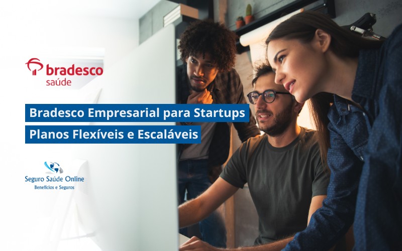 Bradesco Empresarial para Startups: Planos Flexíveis e Escaláveis