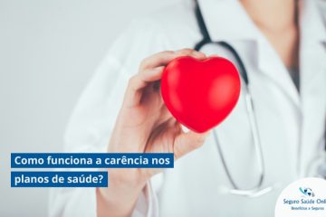 Como funciona a carência nos planos de saúde?