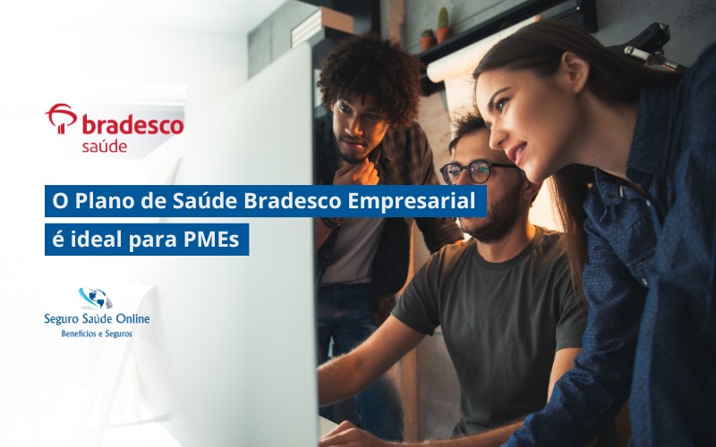O Plano de Saúde Bradesco é ideal para Pequenas e Médias Empresas