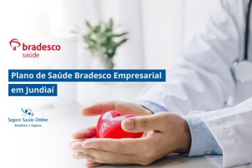 Plano de Saúde Bradesco Empresarial em Jundiaí