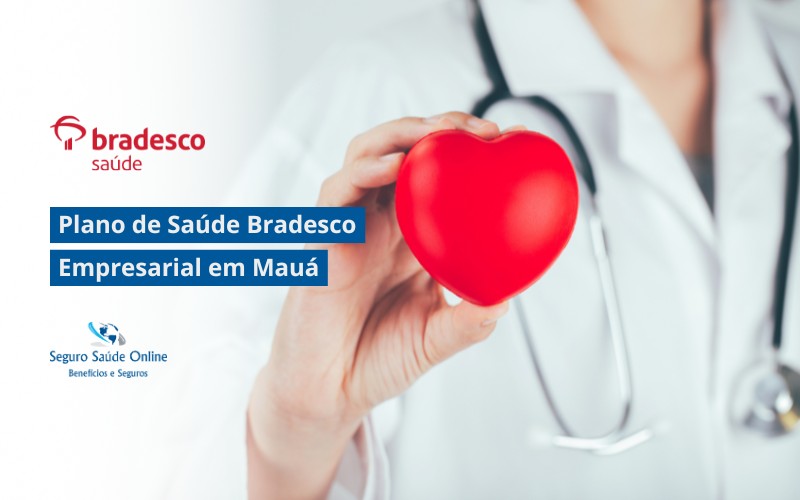 Plano de Saúde Bradesco Empresarial em Mauá