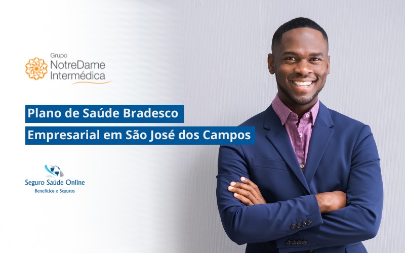Plano de Saúde Bradesco Empresarial em São José dos Campos