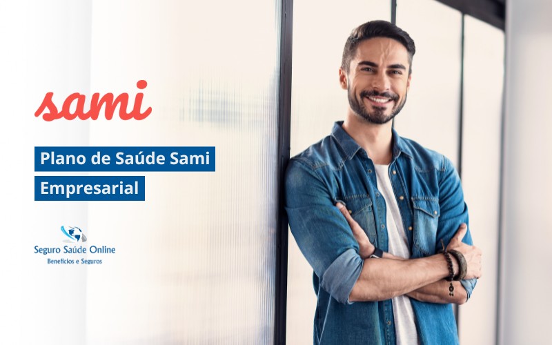 Plano de Saúde Sami Empresarial: Tabela de Preço 2025 e Rede Credenciada