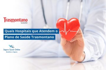 Quais Hospitais que Atendem o Plano de Saúde Trasmontano em São Paulo?