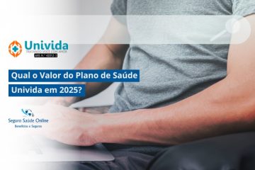 Qual o Valor do Plano de Saúde Univida em 2025?