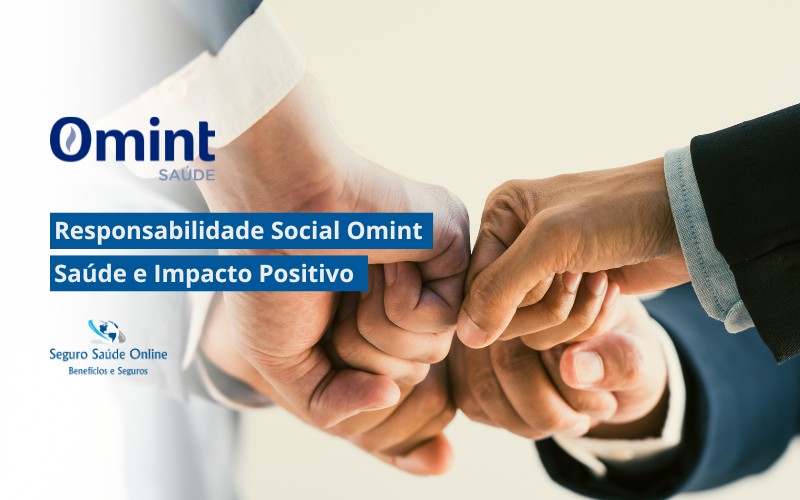 Responsabilidade Social Omint: Saúde e Impacto Positivo