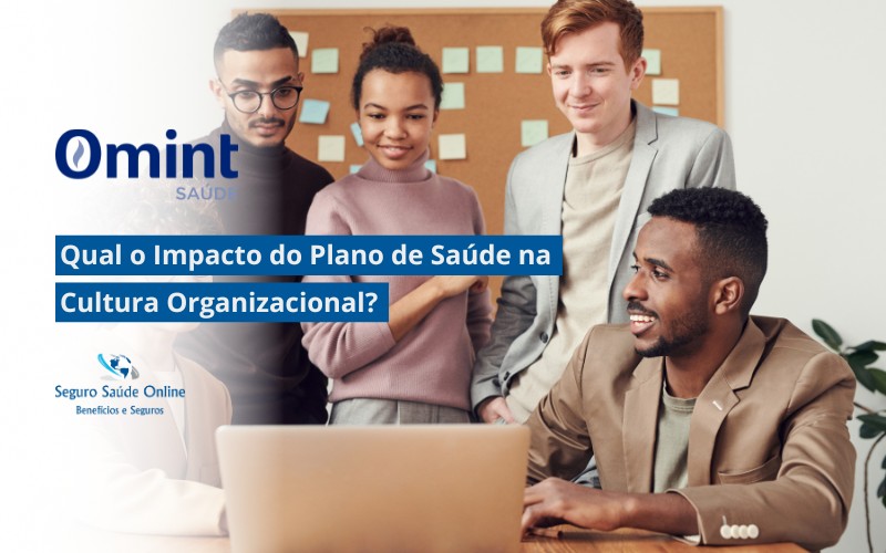 Qual o Impacto do Plano de Saúde na Cultura Organizacional?