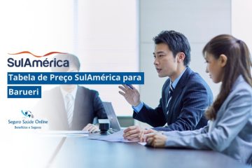 Tabela de Preço SulAmérica para Barueri