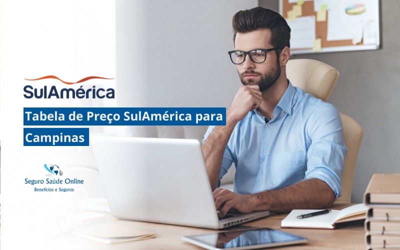Tabela de Preço SulAmérica para Campinas
