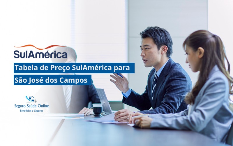 Tabela de Preço SulAmérica para São José dos Campos