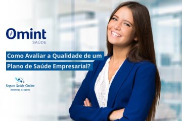 Como Avaliar a Qualidade de um Plano de Saúde Empresarial?