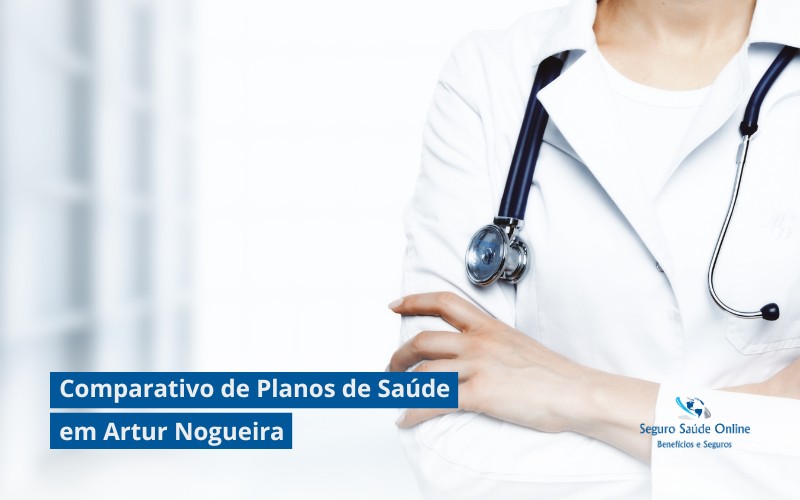Comparativo de Planos de Saúde em Artur Nogueira