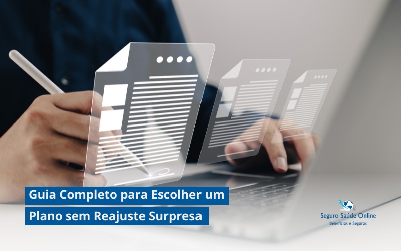 Guia Completo para Escolher um Plano sem Reajuste Surpresa