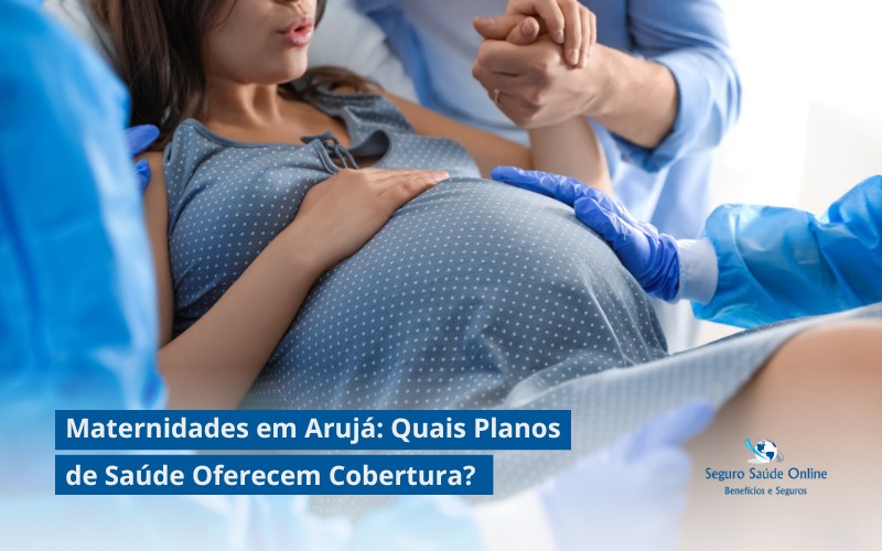 Maternidades em Arujá: Quais Planos de Saúde Oferecem Cobertura?