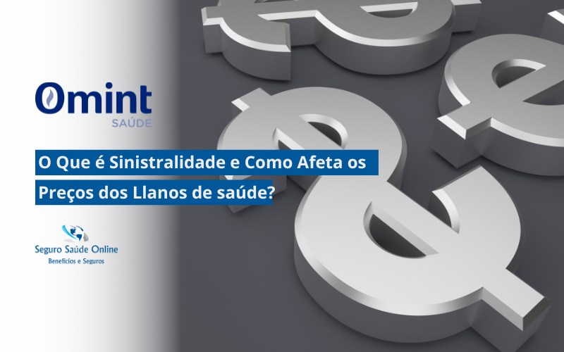 O Que é Sinistralidade e Como afeta os preços dos planos de saúde?